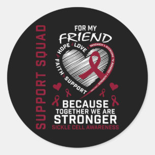 Burgundy Sickle Cell Awareness Items Friend Supple Runder Aufkleber