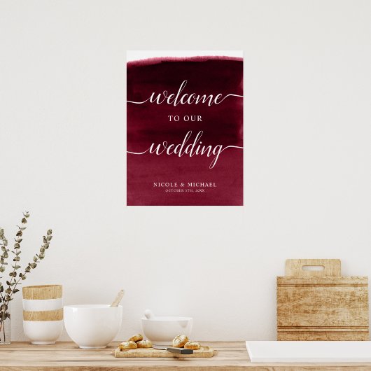Burgundy Watercolor Wedding Welcome Sign Poster (Küche)