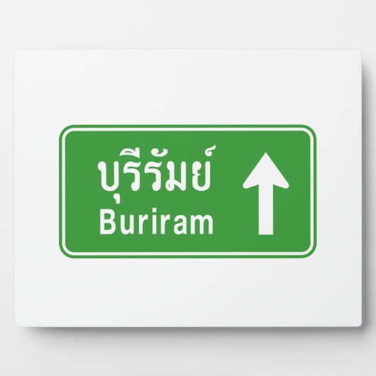 Buriram Ahead ⚠ Thai Highway Traffic ⚠ Fotoplatte (Vorderseite)