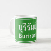 Buriram Ahead ⚠ Thai Highway Traffic ⚠ Kaffeetasse (Vorderseite Links)