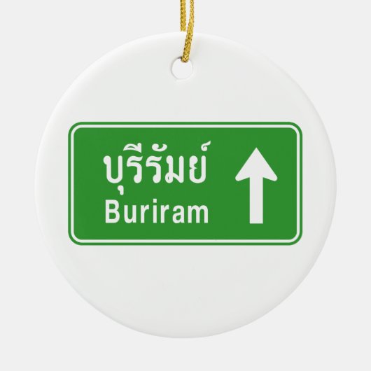 Buriram Ahead ⚠ Thai Highway Traffic ⚠ Keramikornament (Vorne)