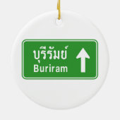 Buriram Ahead ⚠ Thai Highway Traffic ⚠ Keramikornament (Hinten)