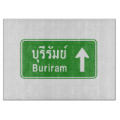 Buriram Ahead ⚠ Thai Highway Traffic ⚠ Schneidebrett (Vorderseite)