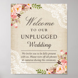 Burlap Lace Floral Unplugding Wedding Begrüßungsze Poster