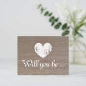Burlap-Textur-Karten | Wirst du mein Brautmädchen  Einladungspostkarte (Stehend Vorderseite)