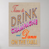 Burlap Time to Drink Champagner Poster (Vorne)