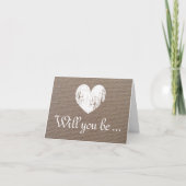 Burlap Will you be my bridesmaid request cards Einladung (Vorderseite)