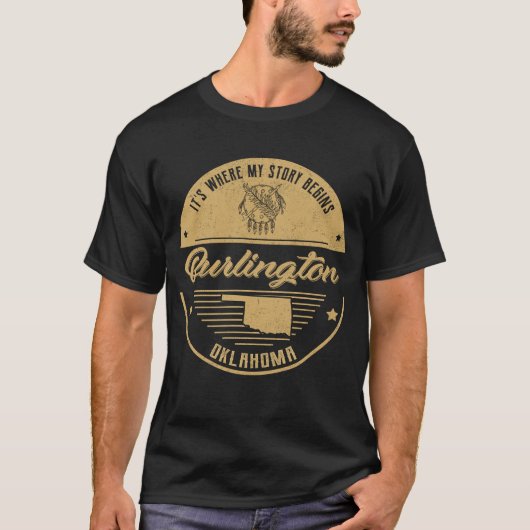 Burlington Oklahoma Hier beginnt meine Geschichte T-Shirt (Vorderseite)