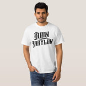 Burn Babylon Reggae T - Shirt (Vorne ganz)
