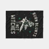 Burn Blunts Not Hexen Funny Weed Raucher Stoner Fleecedecke (Vorderseite (Horizontal))