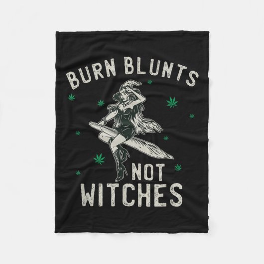 Burn Blunts Not Hexen Funny Weed Raucher Stoner Fleecedecke (Vorderseite)