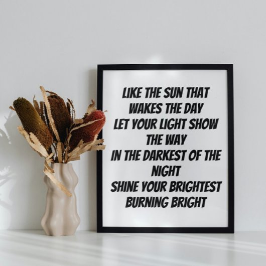Burn Bright inspirierendes Mini-Gedicht Poster