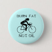 Burn Fat Bike Button (Vorderseite)