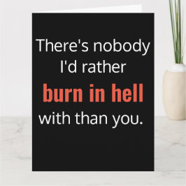 Burn in Hell Best Friend Funny Birthday Card Karte