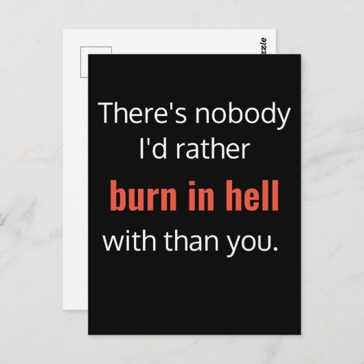 Burn in Hell Bester Freund Funny Postkarte (Vorne/Hinten)