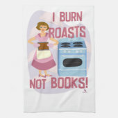 Burn Roasts Not Books Funny Reader Hausfrau Geschirrtuch (Vertikal)