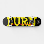 BURN/TST-Skateboard Skateboard (Horizontal)
