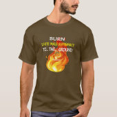 BURN WHITE MALE SUPREMACACAY T - Shirt (Vorderseite)