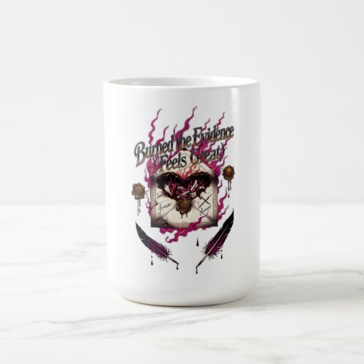 Burned the Evidence Feels Great T-Shirt | Charred Kaffeetasse (Mittel)
