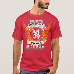 Burnham Name Shirt Unterschätzt nie den Power O