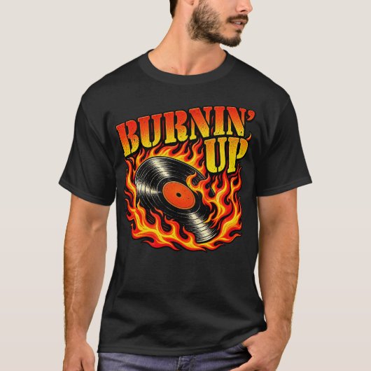 Burnin up T-Shirt (Vorderseite)