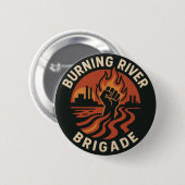 Burning River Brigade Knopf Button (Vorne & Hinten)