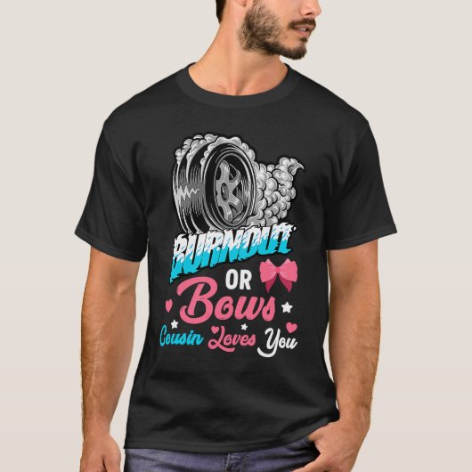 Burnout or Bows Gender Reveal Baby Announcement Pa T-Shirt (Vorderseite)
