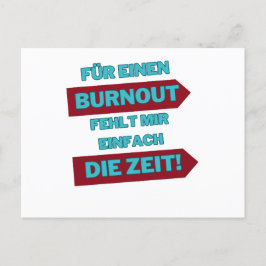 "Burnout Out" Postkarte