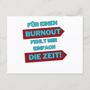 "Burnout Out" Postkarte