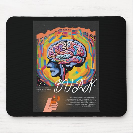 Burnout - Psychedelic Mental Erschöpfung Art Stick Mousepad (Vorne)