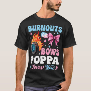 Burnouts oder Bögen Poppa liebt dich Geschlecht En T-Shirt