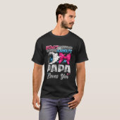 Burnouts oder Schleifen Papa liebt dich Geschlecht T-Shirt (Vorne ganz)