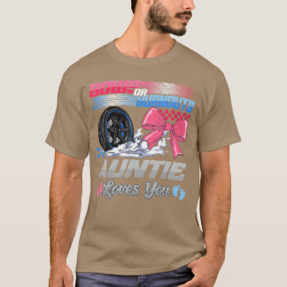Burnouts Or Bows Auntie Loves You Gender Reveal Fa T-Shirt