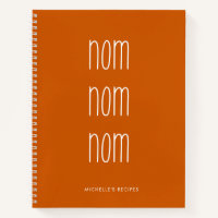 Burnt Orange Handwriting Nom Nom Kochrezeption