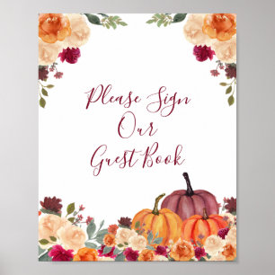 Burnt orange Pumpkin Floral Bitte unterschreiben S Poster