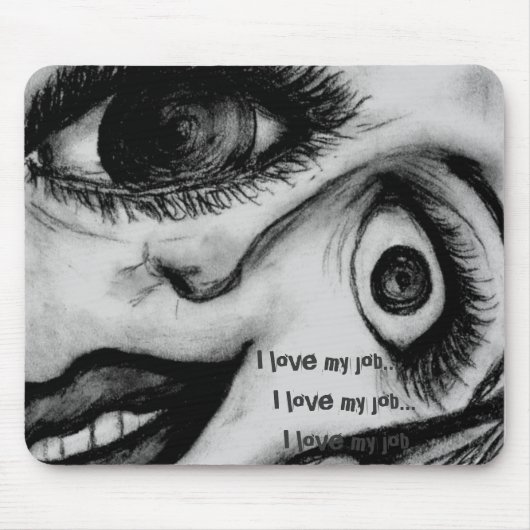 "Büro-Arbeit" mousepad (Vorne)