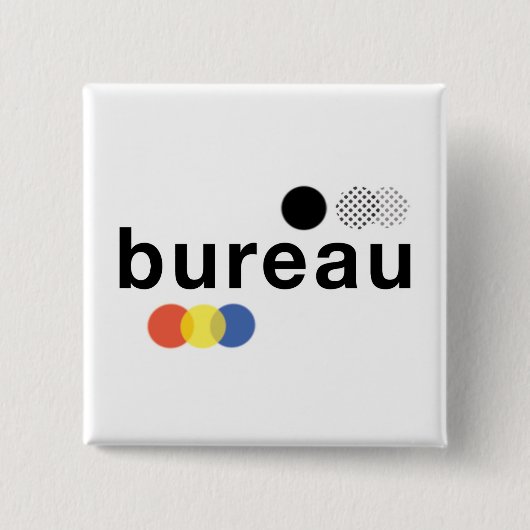 Büro Button (Vorderseite)