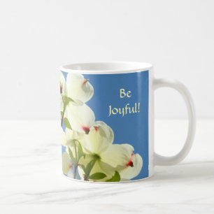BÜRO-GESCHENK-TASSEN weißer Hartriegel IST FROH! Kaffeetasse