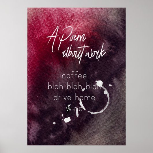 Büro Humor Buchhalter Arbeit Alkohol Wein Funny Poster (Vorne)