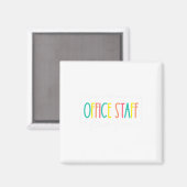 Büro-Mitarbeiter Dream Team Front Office Schule Se Magnet (Vorderseite/Rückseite)