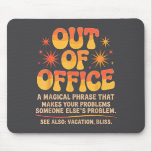 Büro-Witze Sarkastische Zitate Humorvolle Arbeit Mousepad