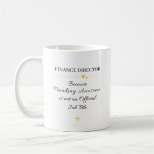 Büro-Zitat Finanzdirektor Kaffeetasse