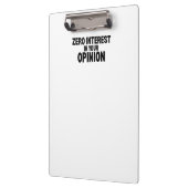 Büroclipboard mit Null Interesse an Ihrer Meinung Klemmbrett (Links)