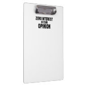 Büroclipboard mit Null Interesse an Ihrer Meinung Klemmbrett (Rechts)
