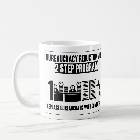 Bürokratieabbau Tasse (Links)