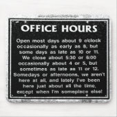 Bürostunden Mousepad (Vorne)