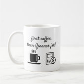 Bürotasse Erster Kaffee Kaffeetasse (Links)