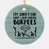 Burpee traurig (Glitter) Keramikornament (Vorne)