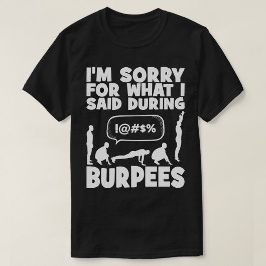 BURPEES - Funny Novelty Workout T-Shirt (Design vorne)