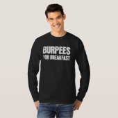 Burpees für das Training des Frühstücks T-Shirt (Vorne ganz)